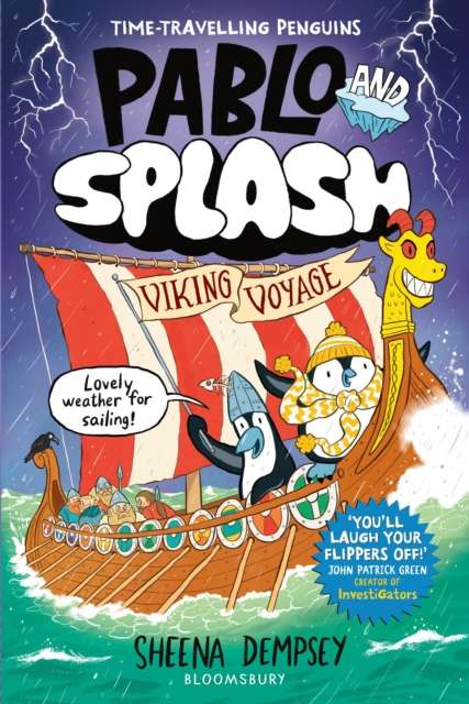 Pablo and Splash: Viking Voyage : The hilarious NEW kids' graphic novel in the series about time-travelling penguins by Sheena Dempsey