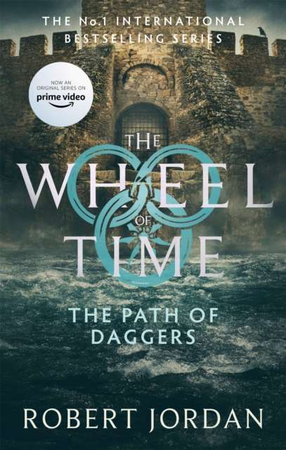 The Path Of Daggers : Book 8 of the Wheel of Time by Robert Jordan