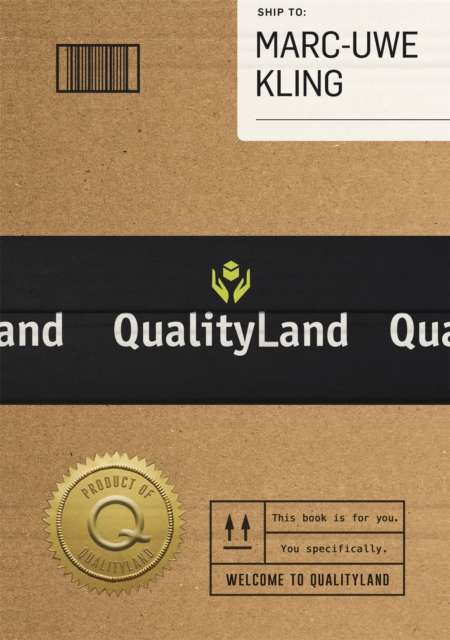 Qualityland : Visit Tomorrow, Today! by Marc-Uwe Kling