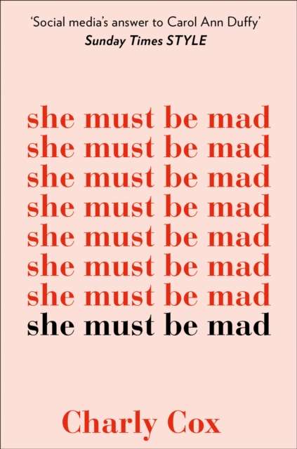 She Must Be Mad by Charly Cox