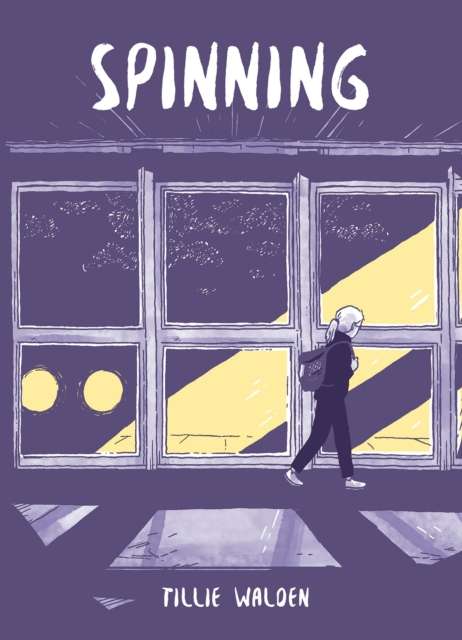 Spinning by Tillie Walden