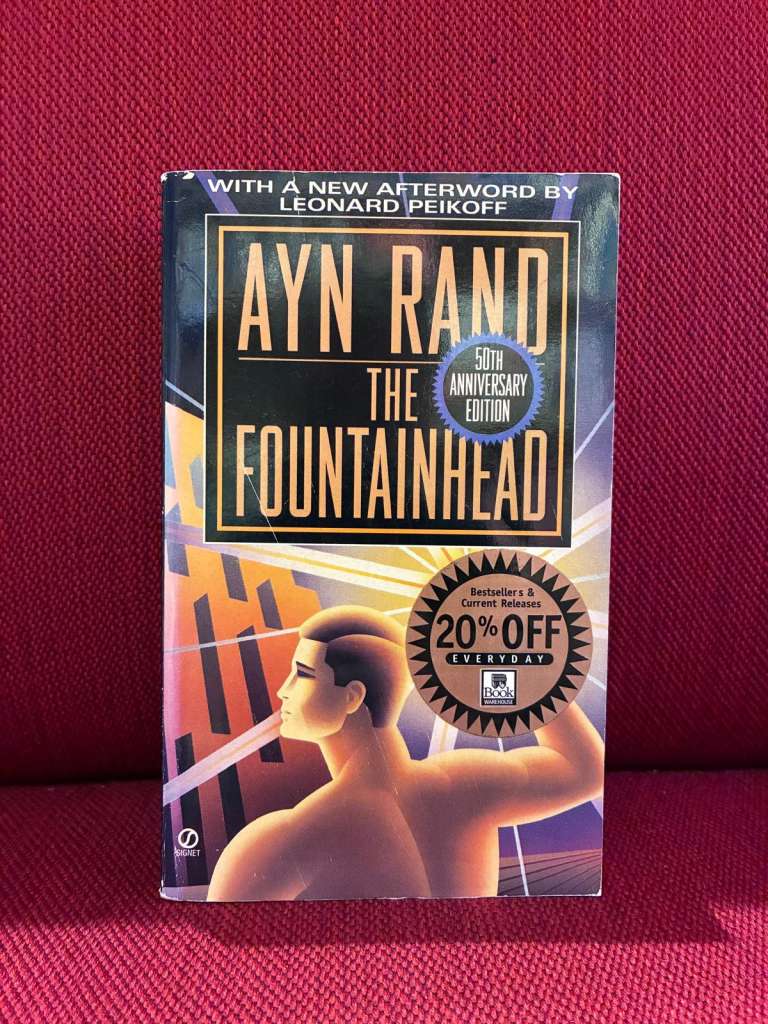 The Fountainhead by Ayn Rand