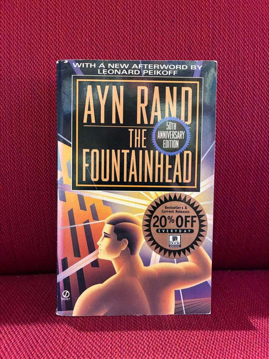 The Fountainhead by Ayn Rand