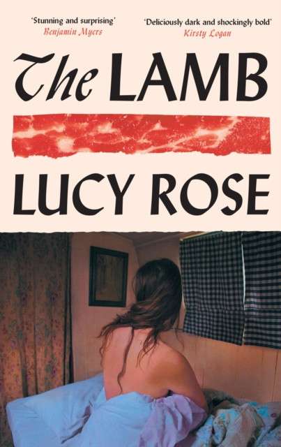 The Lamb by Lucy Rose (paperback)