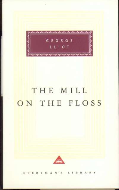 The Mill On The Floss by George Eliot (hardcover)