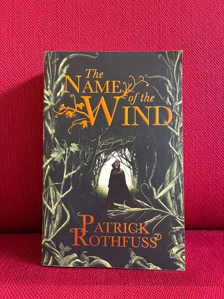 The Name of the Wind by Patrick Rothfuss