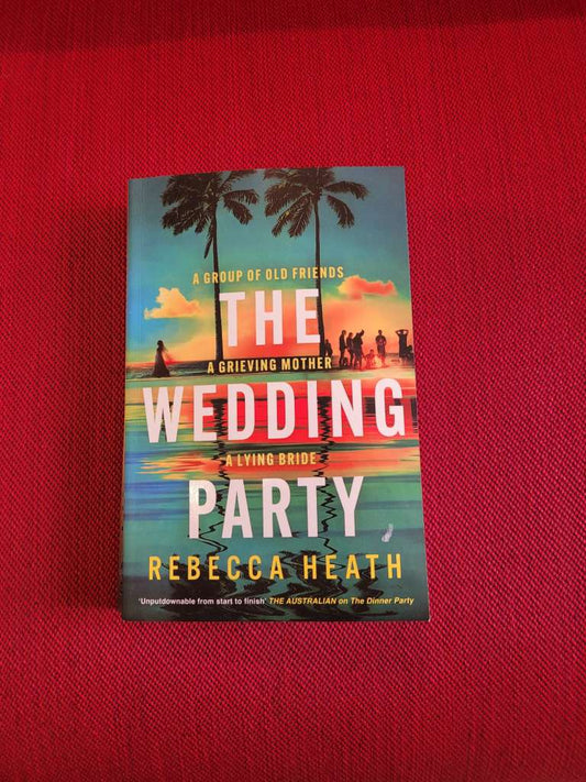 The Wedding Party by Rebecca Heath