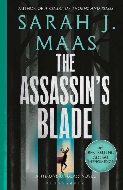 The Assassin's Blade : The Throne of Glass Prequel Novellas by Sarah J. Maas