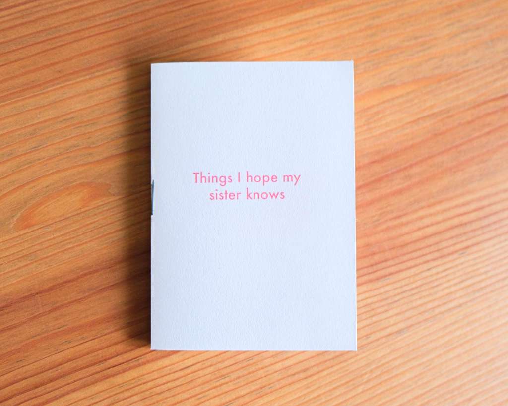 Things I Hope My Sister Knows by lolanthe