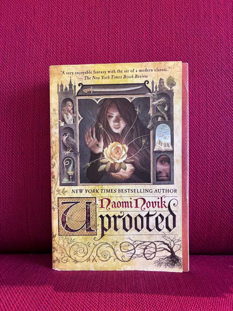 Uprooted by Naomi Novik