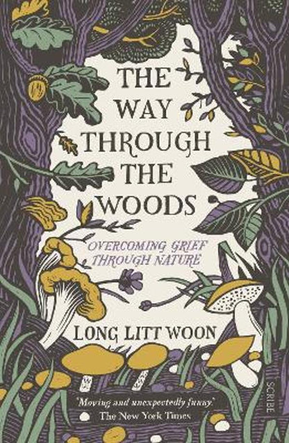"The Way Through the Woods" with Long Litt Woon