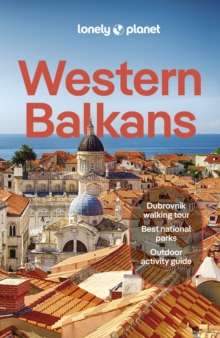 Western Balkans by Lonely Planet