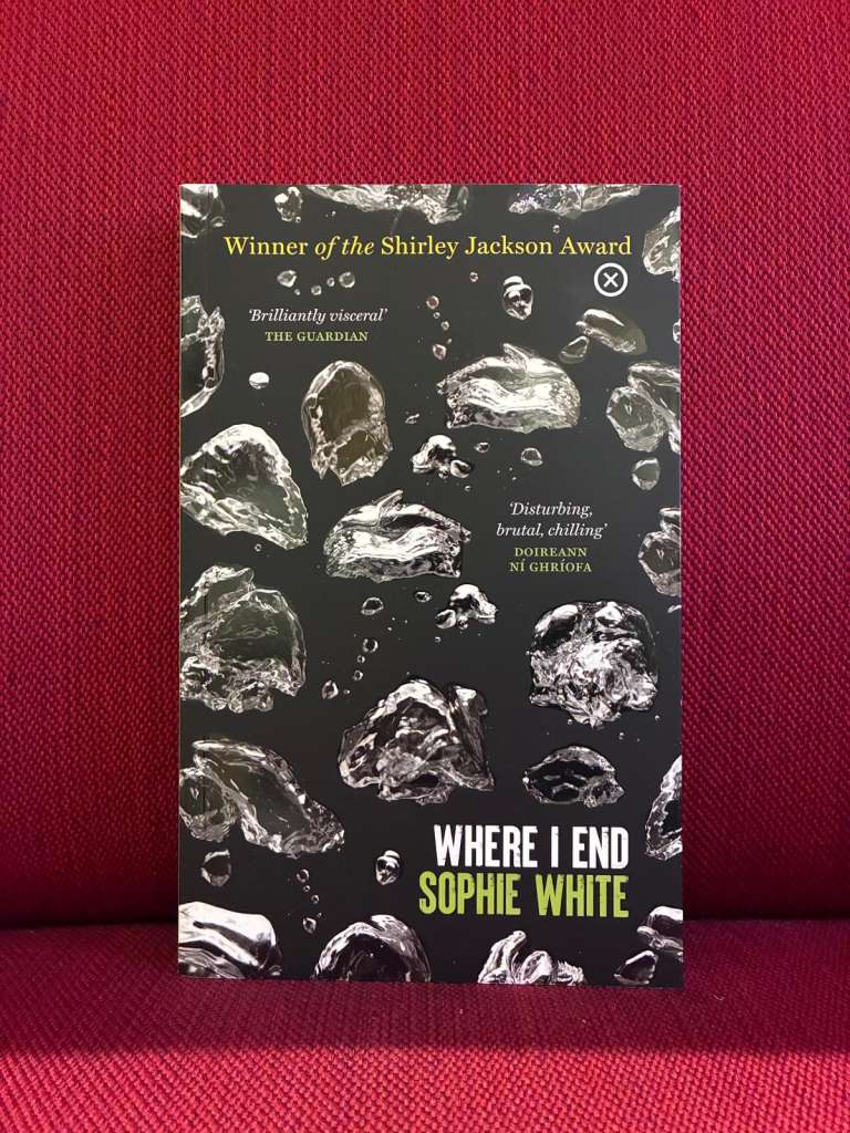 Where I End by Sophie White