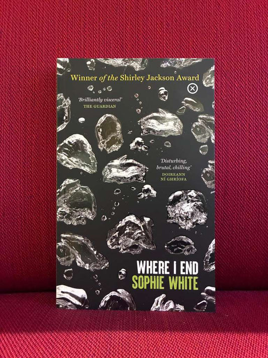 Where I End by Sophie White
