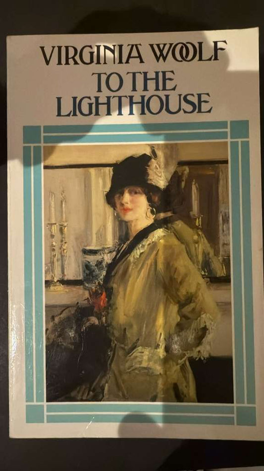 To The Lighthouse by Virginia Woolf