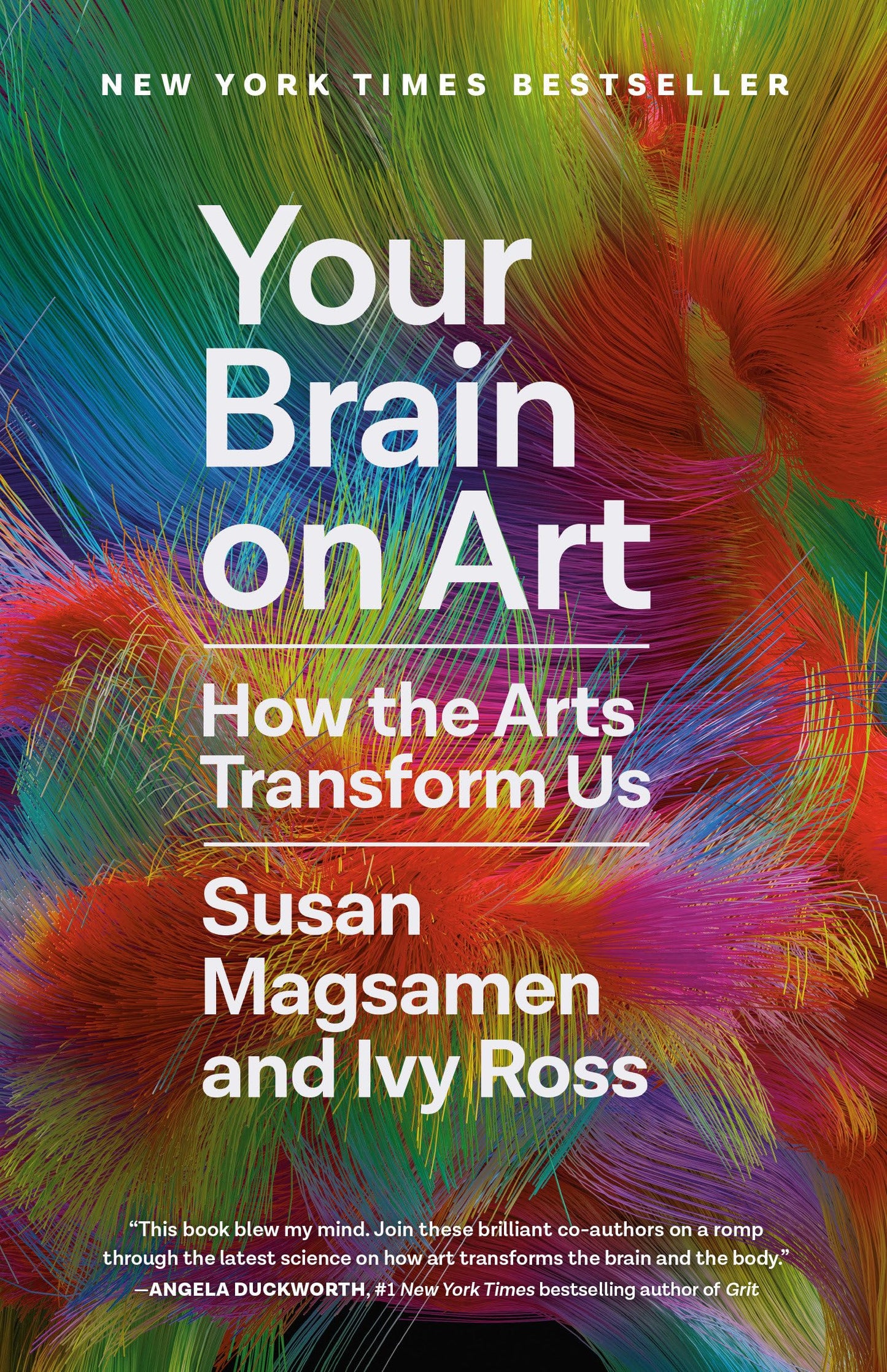 August 2025 book club: Your Brain on Art : How the Arts Transform Us by Susan Magsamen and Ivy Ross